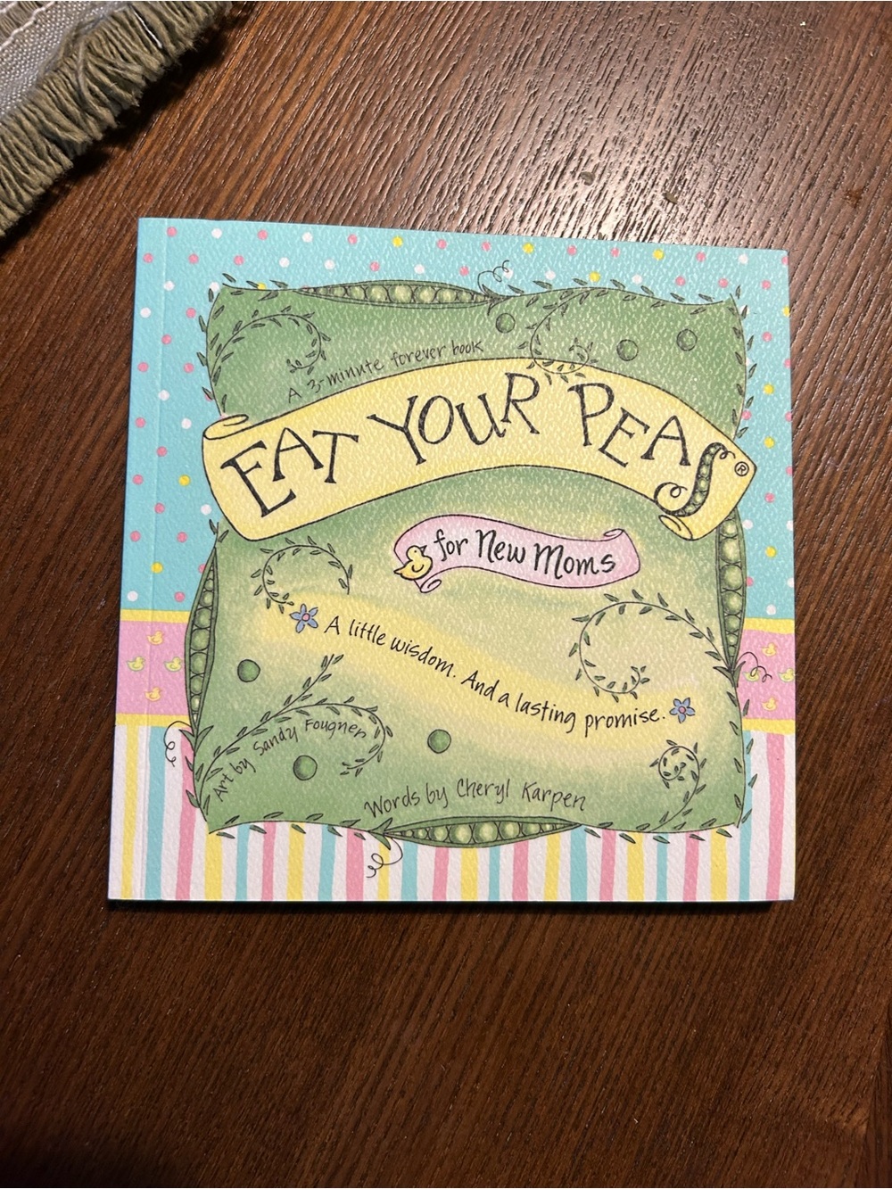 Eat Your Peas for New Moms Book